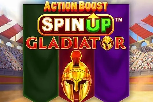 Action Boost SpinUP Gladiator