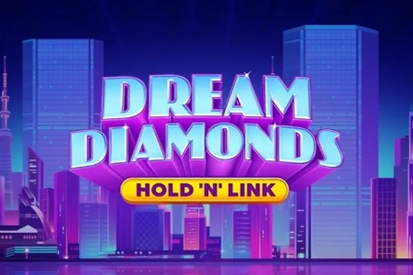 Dream Diamonds: Hold ‘N' Link