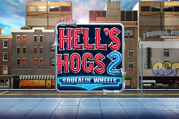 Hell's Hogs 2 – Squealin' Wheels