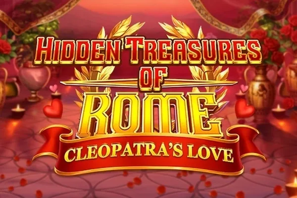 Hidden Treasures of Rome – Cleopatra's Love