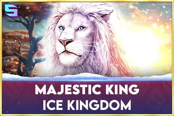 Majestic King – Ice Kingdom