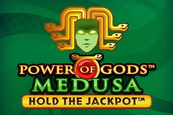 Power of Gods: Medusa Extremely Light