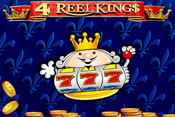 4 Reel Kings