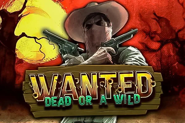 Wanted Dead or a Wild