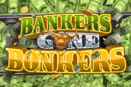 Bankers Gone Bonkers