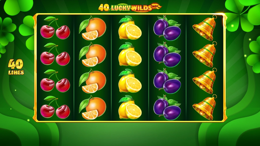 The 5x4 reel layout of the 40 Lucky Wilds Hot slot, showcasing the classic fruit symbols and 40 paylines structure.